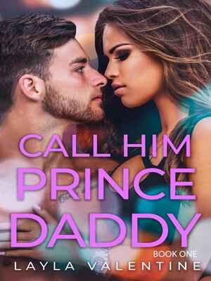 cover image of Call Him Prince Daddy, #1